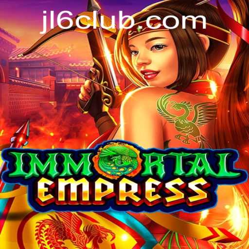 Exploring the Mystical World of ImmortalEmpress: A Revolutionary Game Experience